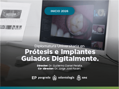 Diplomatura Universitaria de Estudios Avanzados en Prótesis e Implantes Guiados Digitalmente.2026.